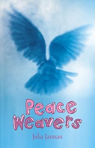 Imagen de archivo de Peace Weavers a la venta por Wonder Book