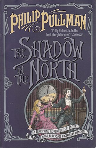 Stock image for The Shadow in the North (Sally Lockhart Quartet) for sale by AwesomeBooks