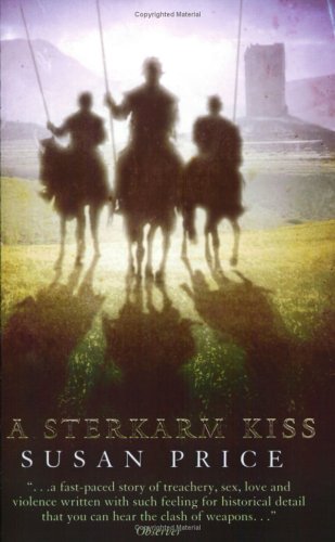 The Sterkarm Kiss (9780439978422) by Susan-price