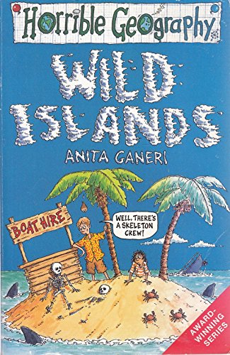 9780439978682: Wild Islands (Horrible Geography)
