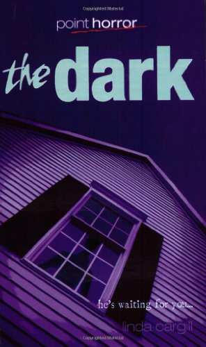 9780439978934: The Dark: v. 1 (Point Horror)