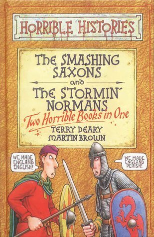 Beispielbild fr Smashing Saxons and Stormin' Normans zum Verkauf von ThriftBooks-Dallas