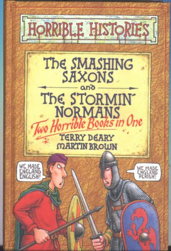 Stock image for Smashing Saxons and Stormin' Normans for sale by ThriftBooks-Dallas
