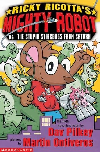 Imagen de archivo de Ricky Ricotta's Mighty Robot vs The Stupid Stinkbugs from Saturn a la venta por AwesomeBooks