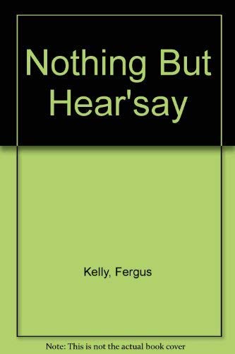 Beispielbild fr Nothing But "Hear'say" zum Verkauf von AwesomeBooks
