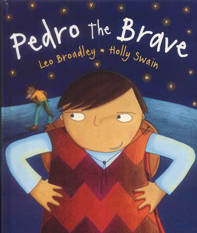 Stock image for Pedro the Brave for sale by AwesomeBooks