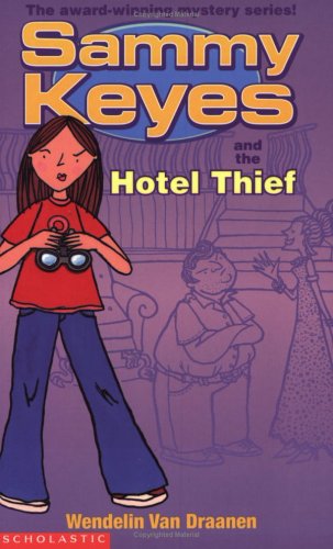 Imagen de archivo de Sammy Keyes and the Hotel Thief a la venta por ThriftBooks-Atlanta