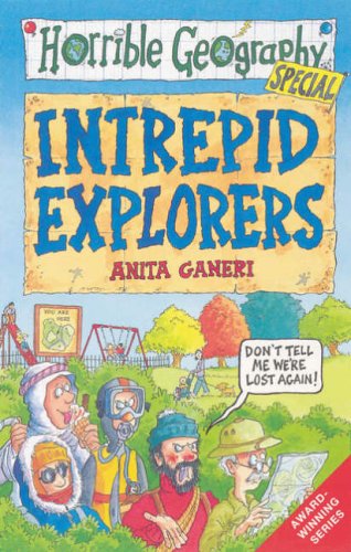 Stock image for Intrepid Explorers (Horrible Geography) for sale by WorldofBooks