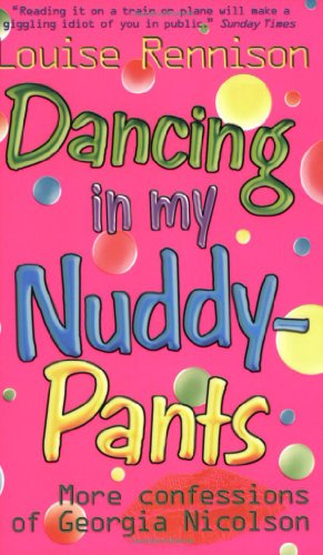 Beispielbild fr Dancing in My Nuddy-pants (Confessions of Georgia Nicolson) zum Verkauf von AwesomeBooks