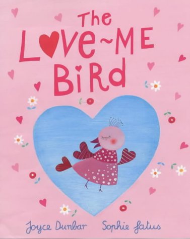 Beispielbild fr The Love-me Bird zum Verkauf von WorldofBooks