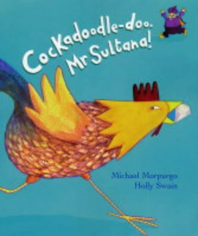 9780439982191: Cockadoodle-Doo Mr. Sultana!