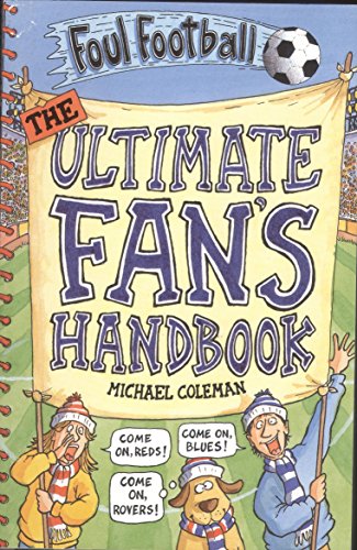 9780439982252: Ultimate Fan's Handbook (Foul Football)