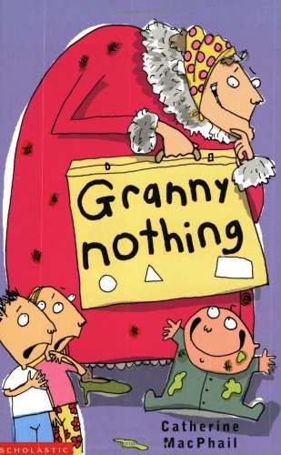 Beispielbild fr Granny Nothing zum Verkauf von MusicMagpie