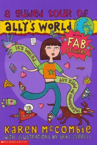 Stock image for A Guided Tour of Ally's World (Ally's World S.) for sale by WorldofBooks