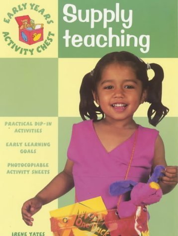 Imagen de archivo de Supply Teaching (Early Years Activity Chest) a la venta por AwesomeBooks