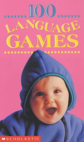 Beispielbild fr 100 Language Games for Ages 0-3 (100 Learning Games) zum Verkauf von AwesomeBooks