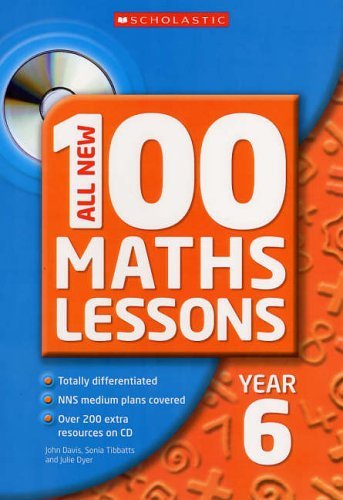 Stock image for All New 100 Maths Lessons for Year 6 for sale by MusicMagpie