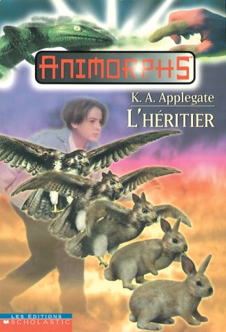 9780439985161: L' Hritier (Animorphs, No. 23)