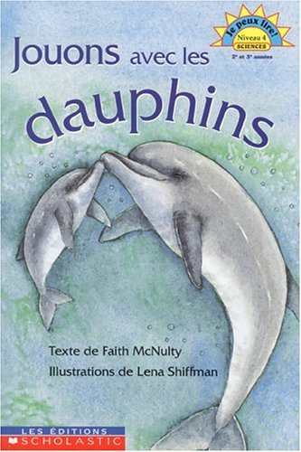 Beispielbild fr Jouons avec les dauphins Niv. 4 Sci --2001 publication. zum Verkauf von Ammareal