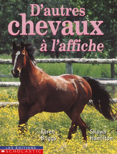 Stock image for D'autres chevaux a l'affiche for sale by Werdz Quality Used Books