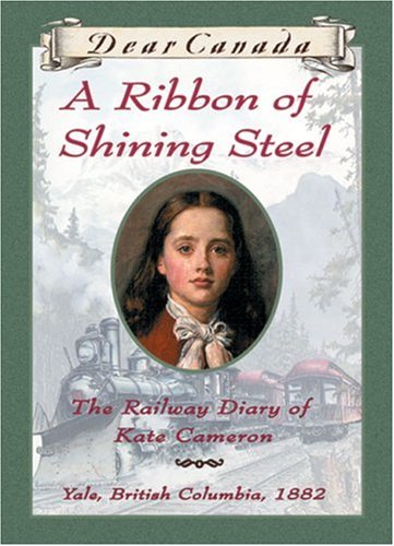 Beispielbild fr A Ribbon of Shining Steel : The Railway Diary of Kate Cameron zum Verkauf von WorldofBooks