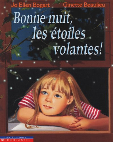 9780439988698: Bonne nuit, les toiles volantes!