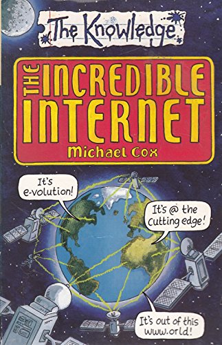 9780439992152: The Incredible Internet
