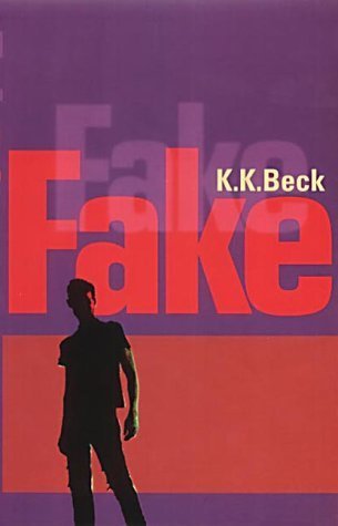Fake (9780439993906) by K.K. Beck