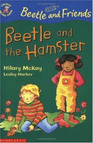 Beispielbild fr Beetle and the Hamster (Colour Young Hippo: Beetle & Friends) zum Verkauf von AwesomeBooks