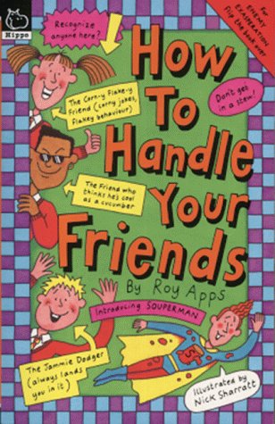 Imagen de archivo de How to Handle Your Enemies/Friends (How to Handle S.) a la venta por WorldofBooks
