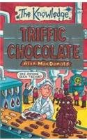 Stock image for Triffic Chocolate for sale by Hippo Books