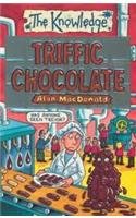 Triffic Chocolate (9780439995245) by Alan MacDonald