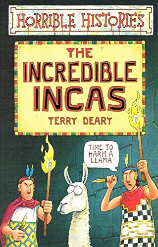 Stock image for The Incredible Incas (Horrible Histories) for sale by Reuseabook