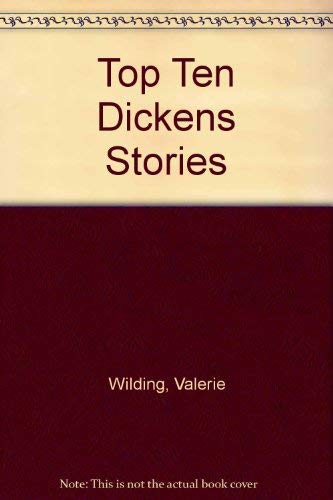 Top Ten Dickens Stories (9780439996228) by Valerie Wilding