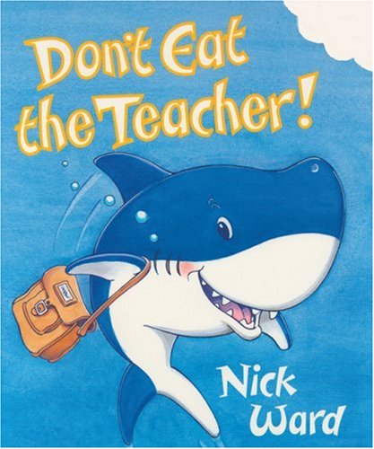 Imagen de archivo de Don't Eat the Teacher a la venta por WorldofBooks