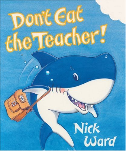 9780439996266: Don't Eat the Teacher