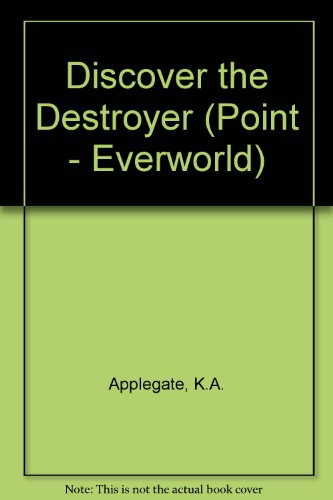9780439996334: Discover the Destroyer: 5 (Point - Everworld)