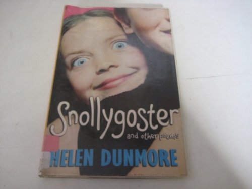 Snollygoster and Other Poems (9780439996365) by Helen Dunmore