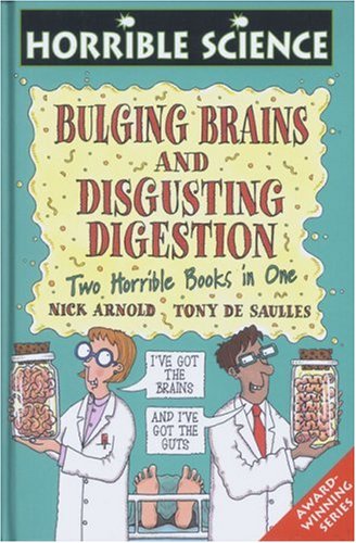 Stock image for Bulging Brains and Disgusting Digestion (Horrible Science) for sale by MusicMagpie