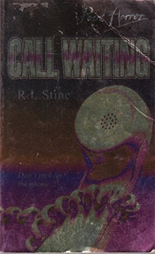 CALL WAITING. (9780439998215) by R.L. Stine