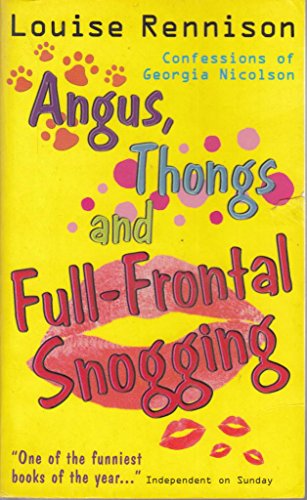 Beispielbild fr Angus, Thongs and Full-frontal Snogging: Confessions of Georgia Nicolson zum Verkauf von WorldofBooks