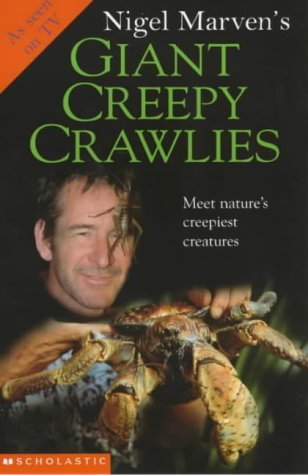 Beispielbild fr Nigel Marven's Giant Creepy Crawlies zum Verkauf von WorldofBooks