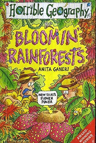 Bloomin' Rainforests (Horrible Geography) (9780439999496) by Anita Ganeri