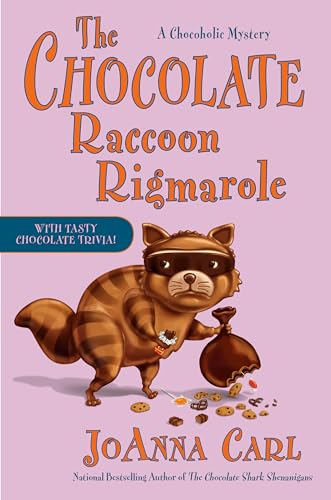 Stock image for The Chocolate Raccoon Rigmarole (Chocoholic Mystery) for sale by PlumCircle