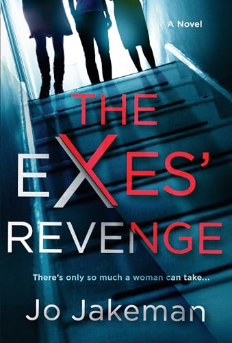 Stock image for The Exes' Revenge for sale by Better World Books: West