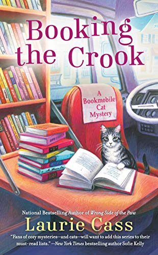 Stock image for Booking the Crook (A Bookmobile Cat Mystery) for sale by SecondSale