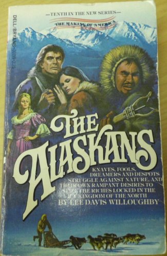 Stock image for The Alaskans for sale by ThriftBooks-Atlanta