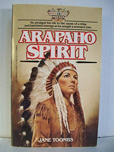 Imagen de archivo de Arapaho Spirit a la venta por ThriftBooks-Dallas