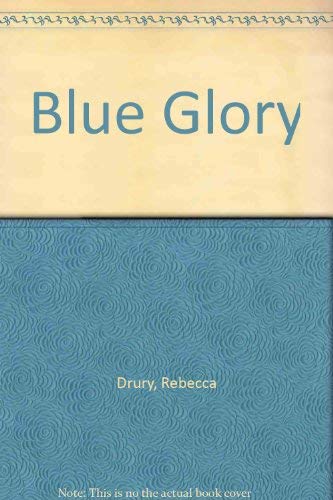 Stock image for Blue Glory (Women at War Ser., Bk. 6) for sale by Lighthouse Books and Gifts