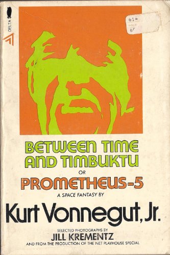 9780440007197: Between Time and Timbuktu Or Prometheus 5